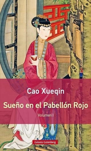 SUEÑO EN EL PABELLÓN ROJO. TOMO- I- RÚSTICA | 9788416495559 | XUEQIN, CAO