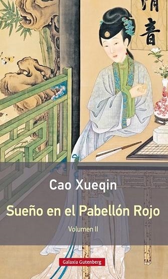 SUEÑO EN EL PABELLÓN ROJO. TOMO- II- RÚSTICA | 9788416495566 | XUEQIN, CAO