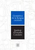 GRAMÀTICA DE LA LLENGUA CATALANA (IEC) | 9788499653167 | INSTITUT D'ESTUDIS C