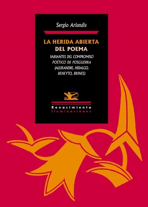 HERIDA ABIERTA DEL POEMA, LA  | 9788416246632 | ARLANDIS, SERGIO