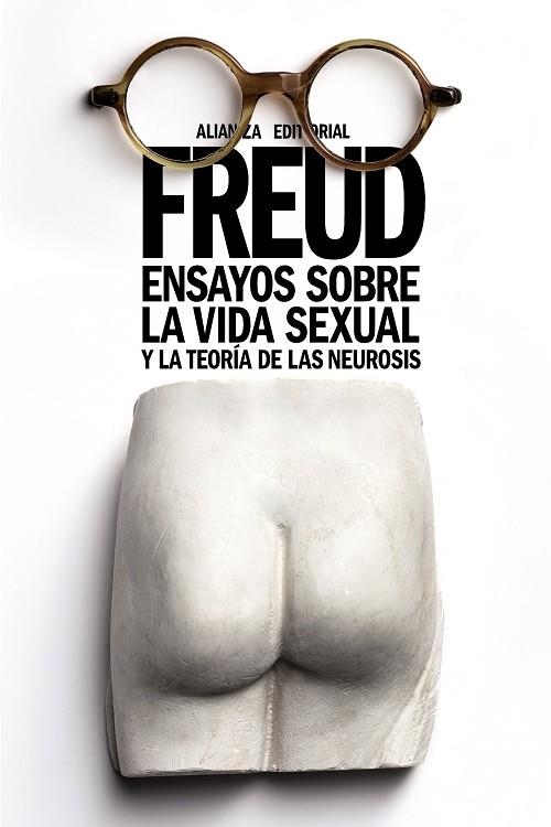 ENSAYOS SOBRE LA VIDA SEXUAL Y LA TEORÍA DE LAS NEUROSIS | 9788491045939 | FREUD, SIGMUND