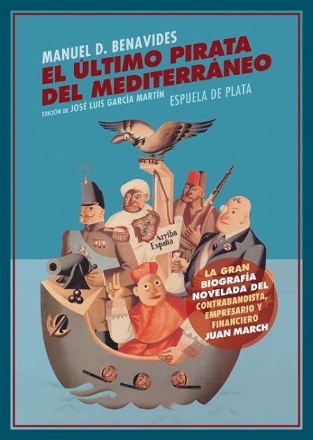 ÚLTIMO PIRATA DEL MEDITERRÁNEO, EL | 9788416034833 | DOMÍNGUEZ BENAVIDES, MANUEL