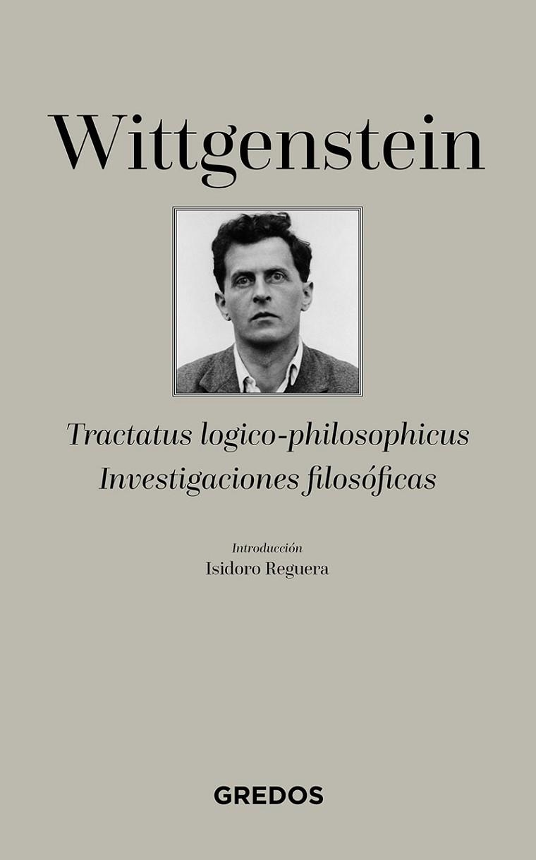 TRACTATUS LOGICO-PHILOSOPHICUS-INVESTIGACIONES FILOSÓFICAS | 9788424937744 | WITTGENSTEIN , LUDWIG