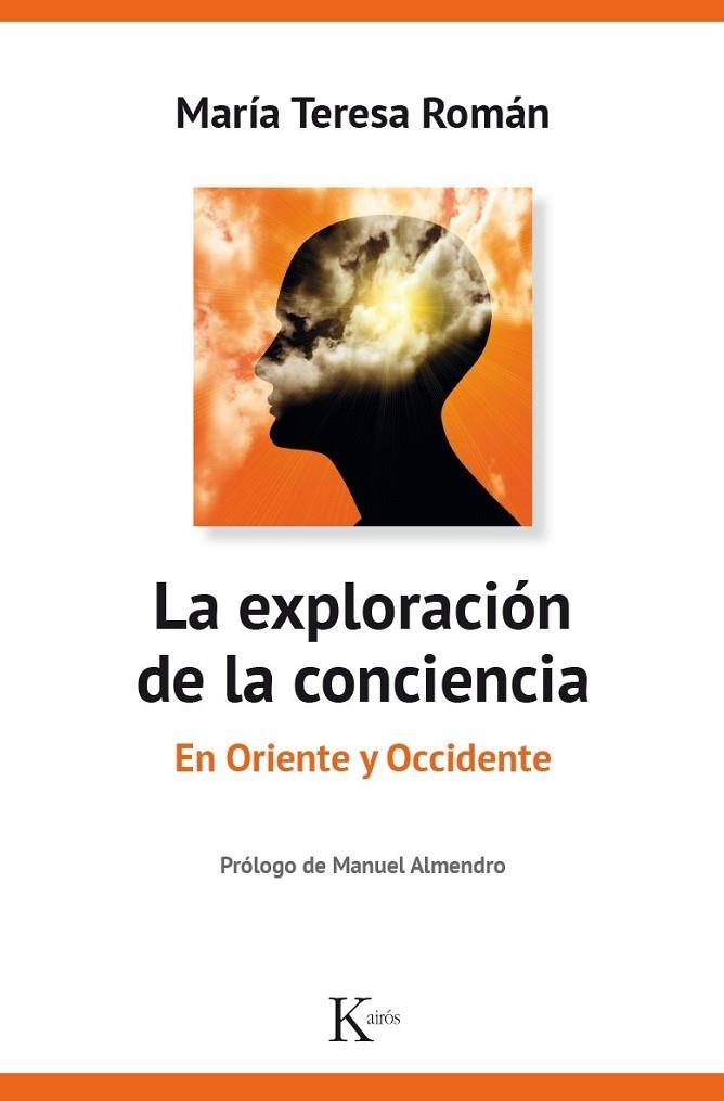 EXPLORACIÓN DE LA CONCIENCIA, LA | 9788499885469 | ROMÁN LÓPEZ, MARÍA TERESA