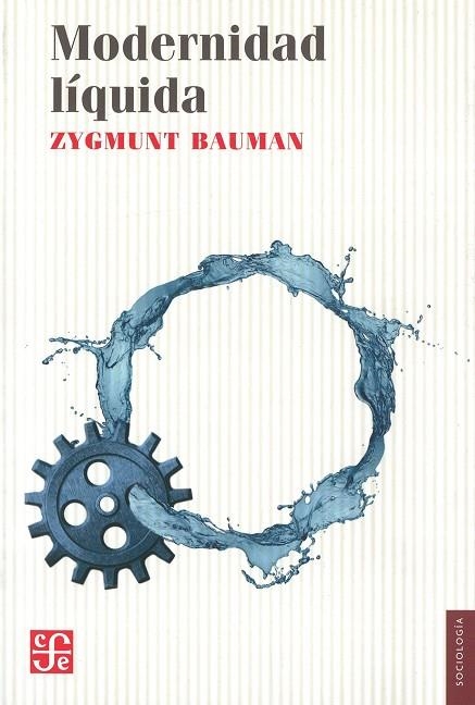 MODERNIDAD LIQUIDA | 9788437507590 | BAUMAN, ZYGMUNT