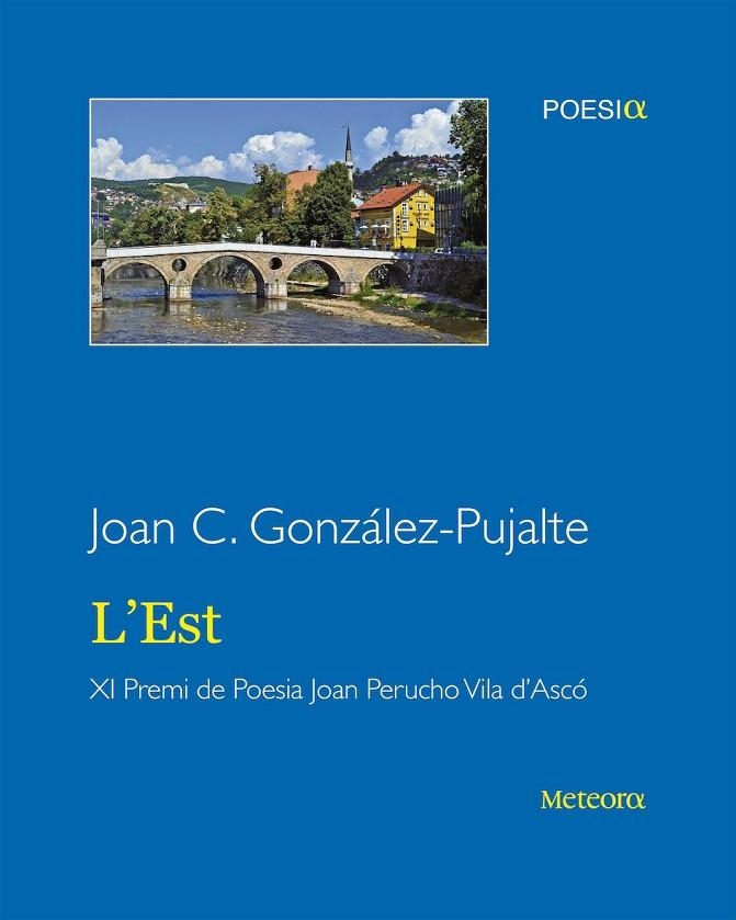 L'EST | 9788494654145 | GONZÁLEZ PUJALTE, JOAN CARLES