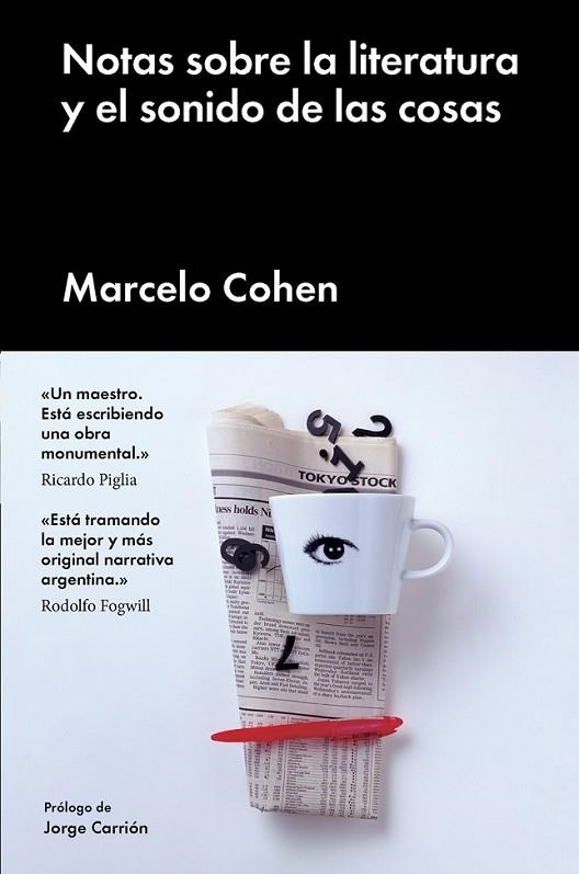 NOTAS SOBRE LA LITERATURA Y EL SONIDO DE LAS COSAS | 9788416665716 | COHEN, MARCELO