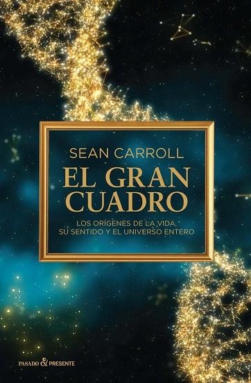 GRAN CUADRO, EL | 9788494619311 | CARROLL, SEAN