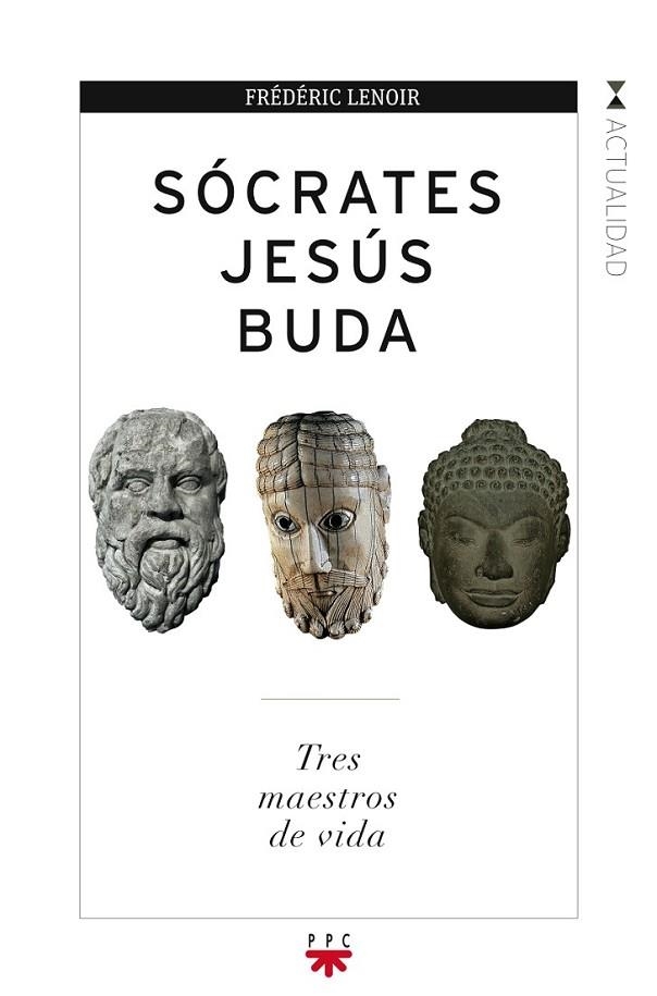 SOCRATES, JESUS, BUDA | 9788428825863 | LENOIR, FREDERIC