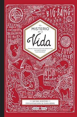 MISTERIO DE LA VIDA, EL | 9788416690466 | SCHUTTEN, JAN PAUL/RIEDER, FLOR