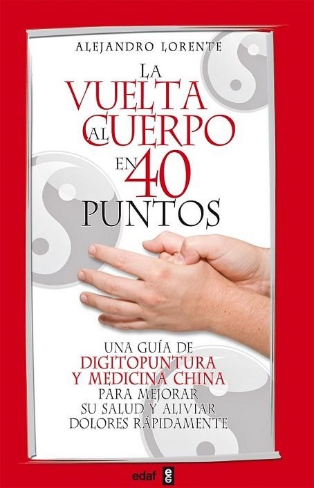  VUELTA AL CUERPO EN CUARENTA PUNTOS, LA | 9788441421134 | LORENTE, ALEJANDRO