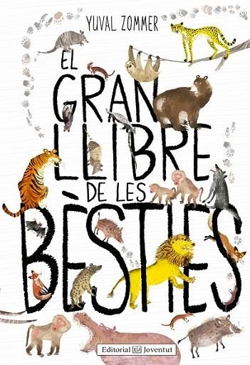 EL GRAN LLIBRE DE LES BÈSTIES | 9788426144126 | ZOMMER, YUVAL