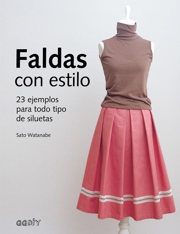 FALDAS CON ESTILO | 9788425229794 | WATANABE, SATO