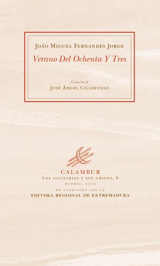 VERANO DEL OCHENTA Y TRES | 9788496049000 | JORGE