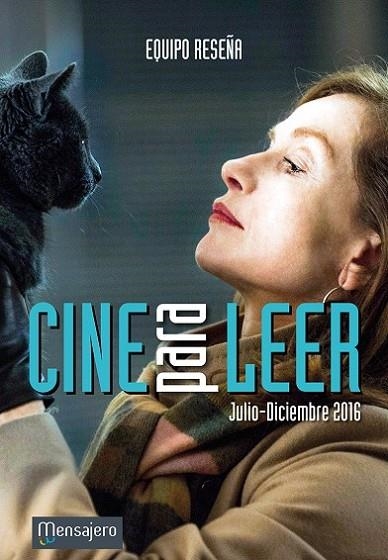 CINE PARA LEER 2016 ( JULIO-DICIEMBRE) | 9788427140073 | EQUIPO RESEÑA