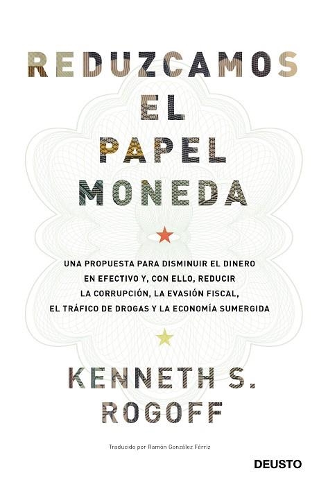 REDUZCAMOS EL PAPEL MONEDA | 9788423427192 |  ROGOFF, KENNETH SAUL