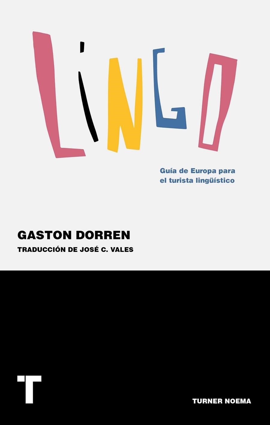 LINGO | 9788416714100 | DORREN, GASTON/VALES, JOSÉ C.