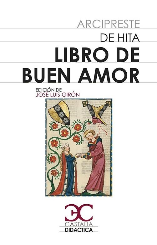 LIBRO DEL BUEN AMOR | 9788497407915 | RUIZ, JUAN, ARCIPRESTE DE HITA