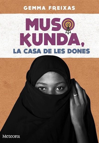 MUSO KUNDA LA CASA DE LES DONES - CAT | 9788494654152 | FREIXAS, LAURA