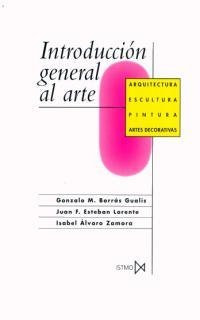 INTRODUC. GENERAL AL ARTE | 9788470901072 | DIVERSOS