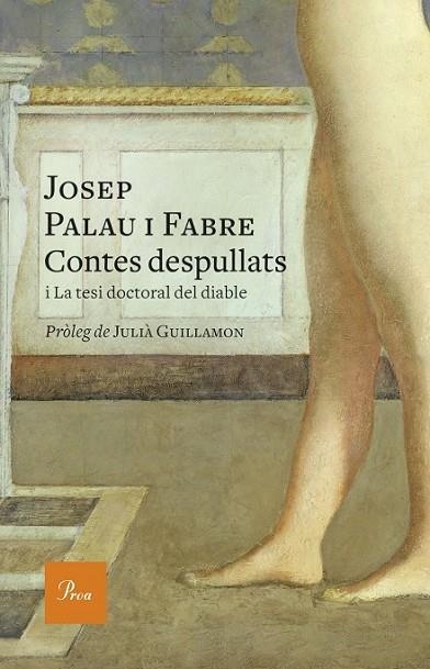 CONTES DESPULLATS | 9788475886695 |  PALAU I FABRE, JOSEP