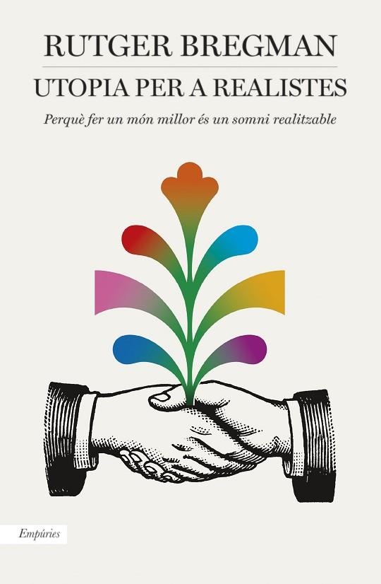 UTOPIA PER A REALISTES | 9788416367986 | BREGMAN, RUTGER 