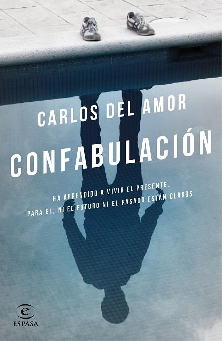 CONFABULACIÓN | 9788467049565 |  AMOR, CARLOS DEL