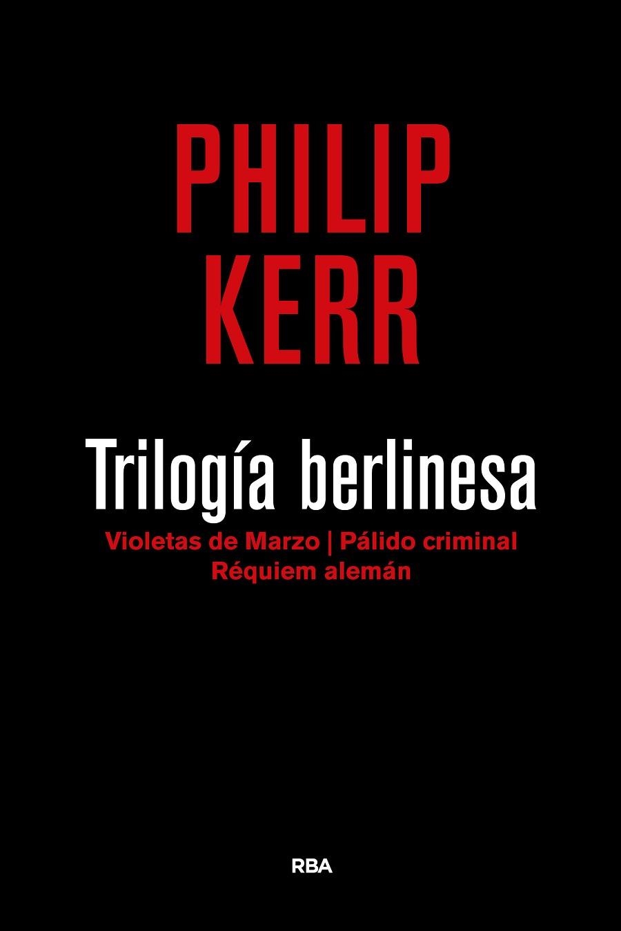 TRILOGIA BERLINESA | 9788490567784 | KERR , PHILIP