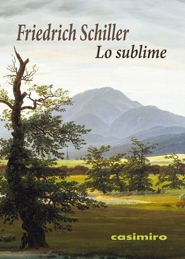 LO SUBLIME | 9788416868117 | SCHILLER, FRIEDRICH