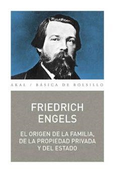 EL ORIGEN DE LA FAMILIA, DE LA PROPIEDAD PRIVADA Y DEL ESTADO | 9788446043942 | ENGELS, FRIEDRICH