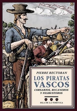 LOS PIRATAS VASCOS | 9788416246625 | RECTORAN, PIERRE