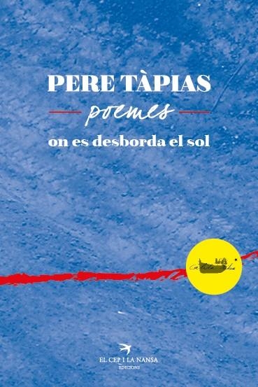 PERE TÀPIAS POEMES | 9788417000110 | COLLELL XIRAU, JOAN