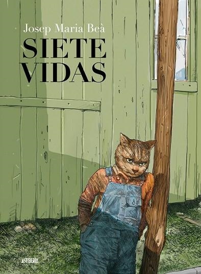 SIETE VIDAS | 9788416251964 | BEÀ, JOSEP MARIA