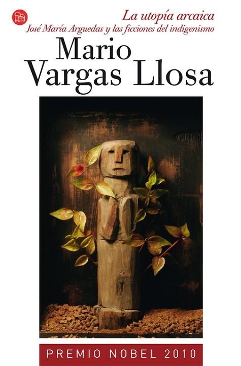 LA UTOPIA ARCAICA | 9788466324762 | VARGAS LLOSA, MARIO