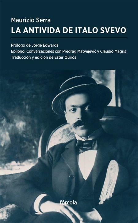 LA ANTIVIDA DE ITALO SVEVO | 9788416247837 | SERRA (1955-), MAURIZIO