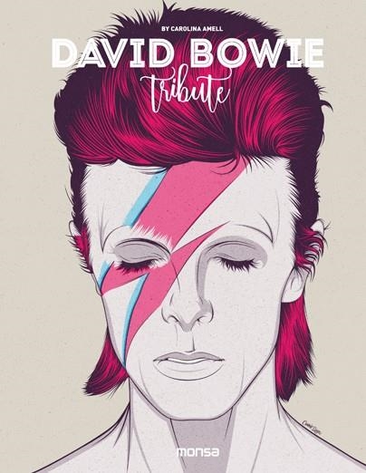 DAVID BOWIE. TRIBUTE | 9788416500468 | AMELL, CAROLINA