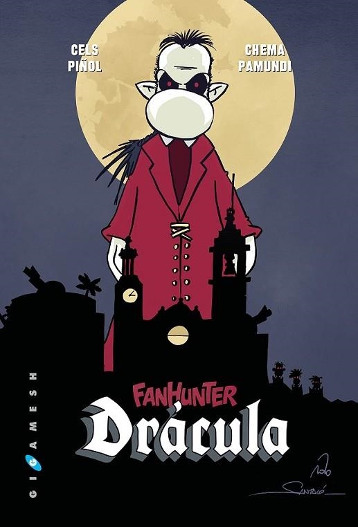 FANHUNTER DRACULA | 9788416035458 | PIÑOL, CELS/PAMUNDI, CHEMA