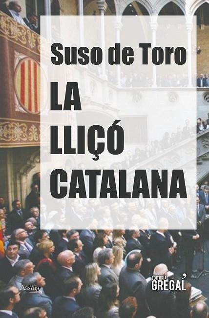 LLIÇÓ CATALANA, LA | 9788417082017 | DE TORO, SUSO