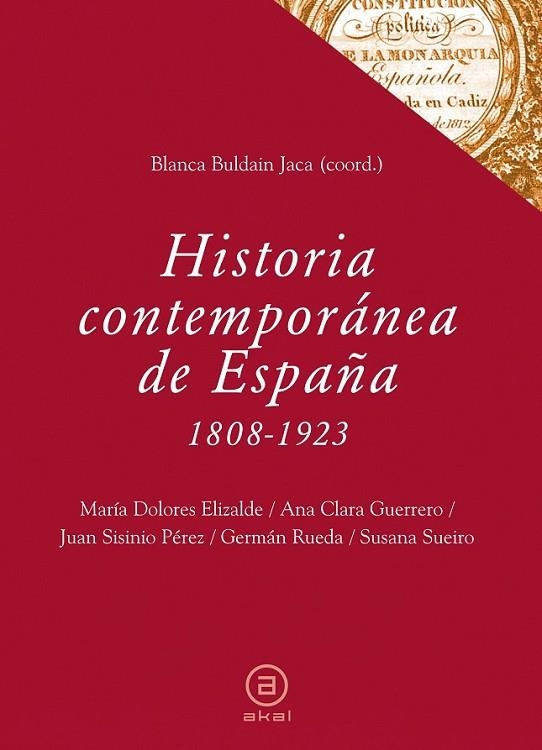 HISTORIA CONTEMPORANEA DE ESPAÑA 1808-1923 | 9788446031048 | DIVEROS