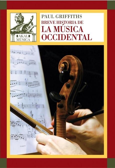 BREVE HISTORIA DE LA MUSICA OCCIDENTAL | 9788446027805 | GRIFFITHS