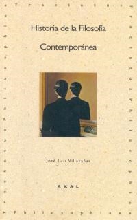 HªDE LA FILOSOFIA CONTEMPORANEA | 9788446007036 | VILLACAÑAS