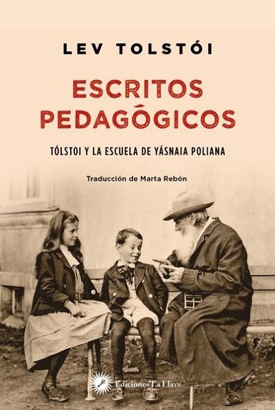 ESCRITOS PEDAGOGICOS | 9788416145324 | TOLSTOI, LEV