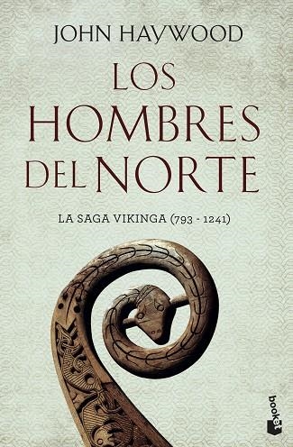 LOS HOMBRES DEL NORTE | 9788408170402 | JOHN HAYWOOD