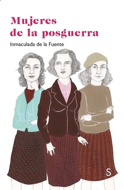 MUJERES DE LA POSGUERRA | 9788477375203 | DE LA FUENTE, INMACULADA