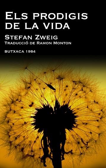 ELS PRODIGIS DE LA VIDA | 9788415091035 | ZWEIG, STEFAN