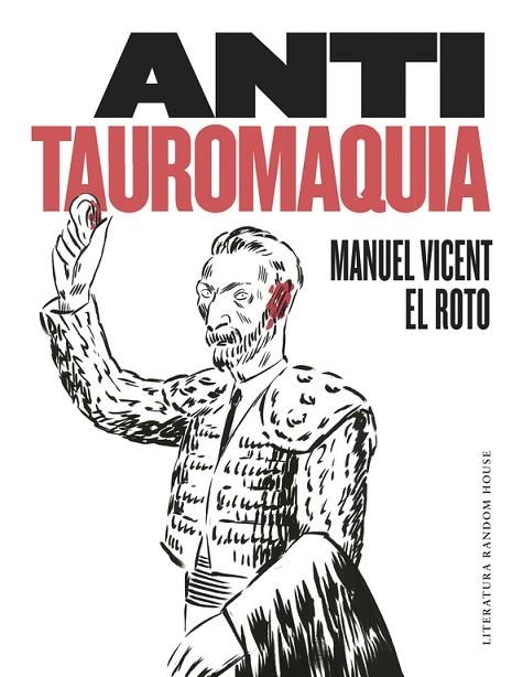 ANTITAUROMAQUIA | 9788439732730 | VICENT, MANUEL/EL ROTO