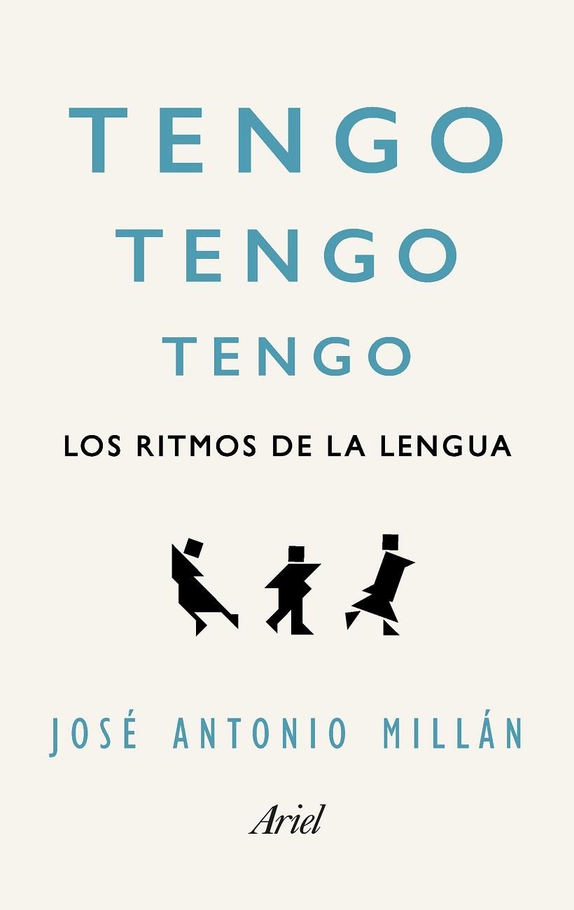 TENGO, TENGO, TENGO | 9788434425675 | MILLÁN GONZÁLEZ, JOSÉ ANTONIO