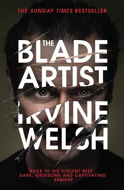 THE BLADE ARTIST - 50% APLICAT | 9781784700553 | WELSH, IRVINE