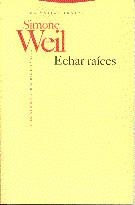 ECHAR RAÍCES | 9788481641233 | WEIL, SIMONE