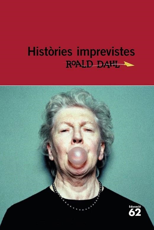 HISTÒRIES IMPREVISTES | 9788415954286 | DAHL, ROALD